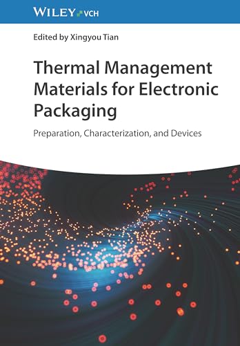 Thermal Management Materials for Electronic Packaging: Preparation, Characterization, and Devices