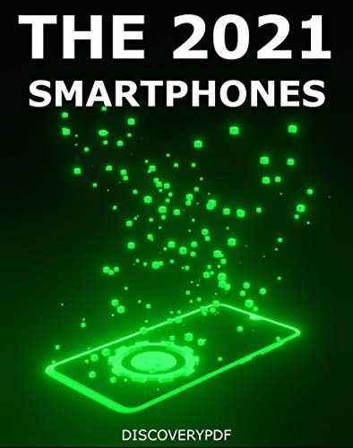 The 2021 Smartphones
