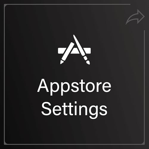 Appstore Settings - Quick App Store Management (Shortcut Tool)