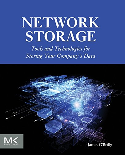 Network Storage: Tools and Technologies for Storing Your Company’s Data